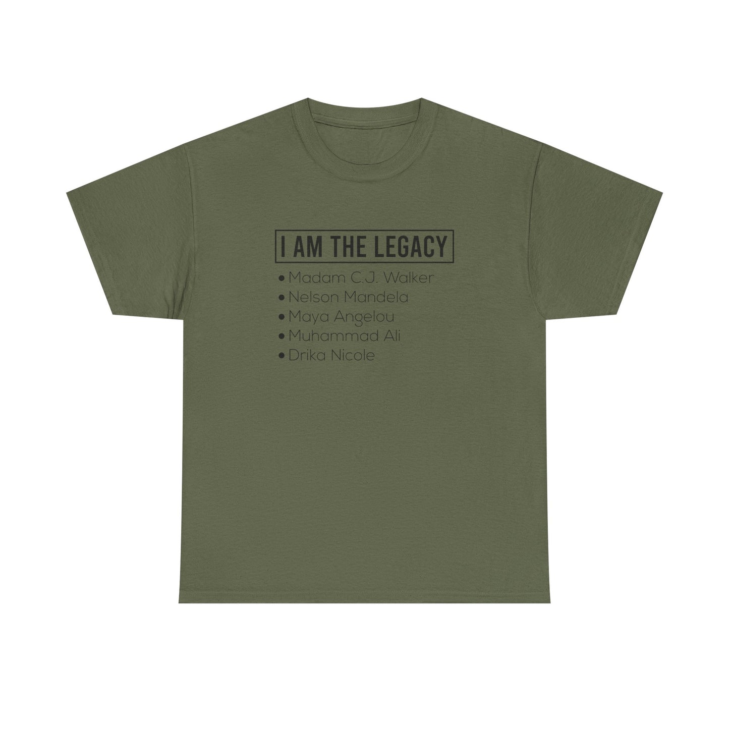 I AM THE LEGACY TEE
